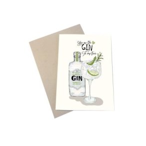You are my Gin - A6 kort